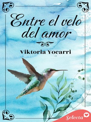 cover image of Entre el velo del amor